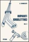 Impianti idroelettrici vol.2