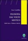 Filosofia dal volto mistico. Edith Stein e Vladimir Solov'�v