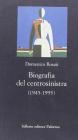 Biografia del centrosinistra (1945-1995)