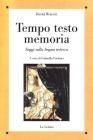 Tempo testo memoria. Saggi sulla lingua tedesca