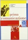 Prima comunicazione. Modulo A-B-C. Per la Scuola media