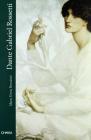 Dante Gabriel Rossetti