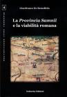 La provincia Samnii e la viabilit� romana