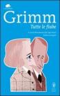 Tutte le fiabe. E-book