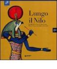 Lungo il Nilo. Ippolito Rosellini e la spedizione franco-toscana in Egitto (1828-1829)