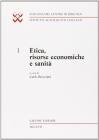 Etica, risorse economiche e sanit�
