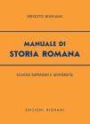 Manuale di storia romana. Per le Facolt� di lettere