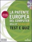 La patente europea del computer. Office XP, Syllabus 5.0. Test e Quiz. Con CD-ROM La patente europea del computer. Office XP, Syllabus 5.0. Test e Quiz. Con CD-ROM