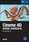 Cinema 4D. Guida avanzata. Con CD-ROM Cinema 4D. Guida avanzata. Con CD-ROM