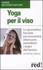 Yoga per il viso Yoga per il viso