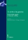 A corte e in guerra. Il memoriale segreto di Anna De Cadilhac