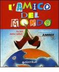 L' amico del mondo