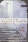 L' eredit� di Venanzio