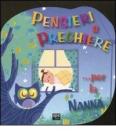 Pensieri e preghiere... per la nanna