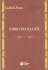Patire fino alla sete