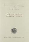 La tutela del mare come bene pubblico