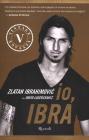 Io, Ibra Io, Ibra