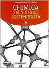 Chimica, tecnologia, sostenibilit�. Con espansione online. Per il biennio delle Scuole superiori vol.2