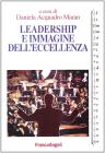 Leadership e immagine dell'eccellenza