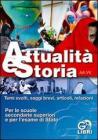 Temi svolti di attualit� e storia. Per le Scuole secondarie superiori e esami