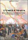 L' Unit� d'Italia, una storia da riscrivere. Meridionali sterminati come gli indiani d'America
