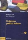 Il sistema politico italiano Il sistema politico italiano