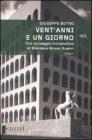 Vent'anni e un giorno (24 luglio 1943) Vent'anni e un giorno (24 luglio 1943)