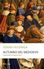 Autunno del Medioevo