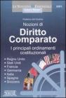 Nozioni di diritto comparato. I principali ordinamenti costituzionali. Regno Unito, Stati Uniti, Francia, Germania, Italia, Spagna, Svizzera. E-book