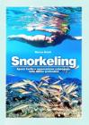 Snorkeling. Apnea facile e osservazione subacquea