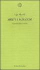 Mente e paesaggio. Una teoria della vivibilit�