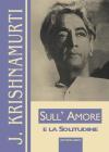 Sull'amore e la solitudine Sull'amore e la solitudine