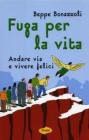 Fuga per la vita
