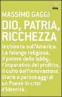 Dio, patria e ricchezza