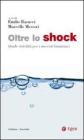 Oltre lo shock. Quale stabilit� per i mercati finanziari