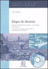 Biogas da discarica. Manuale di progettazione, gestione, e monitoraggio degli impianti. Con CD-ROM