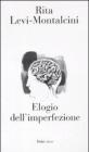 Elogio dell'imperfezione