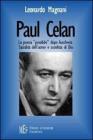 Paul Celan. La poesia �possibile� dopo Auschwitz. Sacralit� dell'uomo e sconfitta di Dio