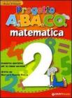 Progetto A.BA.CO. Matematica. Quaderno operativo. Per la 2� classe della Scuola elementare