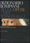 Dizionario Bompiani delle opere e dei personaggi di tutti i tempi e di tutte le letterature vol.2 Dizionario Bompiani delle opere e dei personaggi di tutti i tempi e di tutte le letterature vol.2