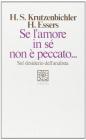 Se l'amore in s� non � peccato. Sul desiderio dell'analista