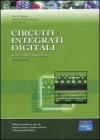 Circuiti integrati digitali. L'ottica del progettista Circuiti integrati digitali. L'ottica del progettista
