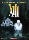 Tutte le lacrime dell'inferno. Tredicesimo vol.3 Tutte le lacrime dell'inferno. Tredicesimo vol.3