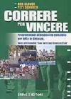 Correre per vincere