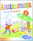 Aiutascuola. Matematica. Per la Scuola elementare vol.2