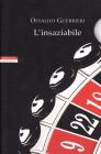 L' insaziabile