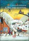 Il piacere di vivere Il piacere di vivere