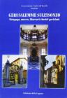 Gerusalemme sull'Isonzo. Sinagoga, Museo, itinerari ebraici goriziani