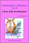 Conoscere la metrica. Per le Scuole superiori vol.2