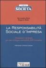 La responsabilit� sociale d'impresa. Strumenti e strategie per uno sviluppo sostenibile dell'economia